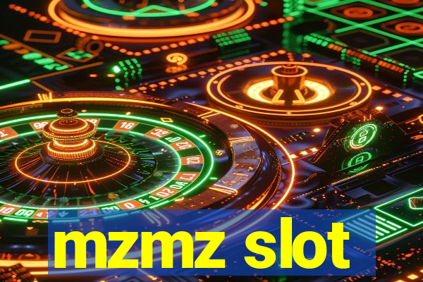 mzmz slot